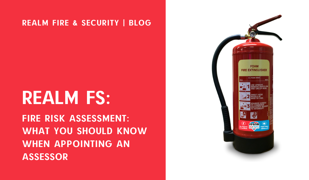 Fire Risk Assessment: what you should know when appointing an assessor