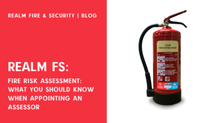 Fire Risk Assessment: what you should know when appointing an assessor